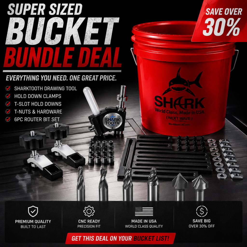 SHARK SUPER SIZED BUCKET BUNDLE - NextWave CNC